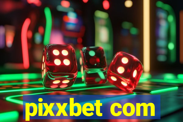 pixxbet com